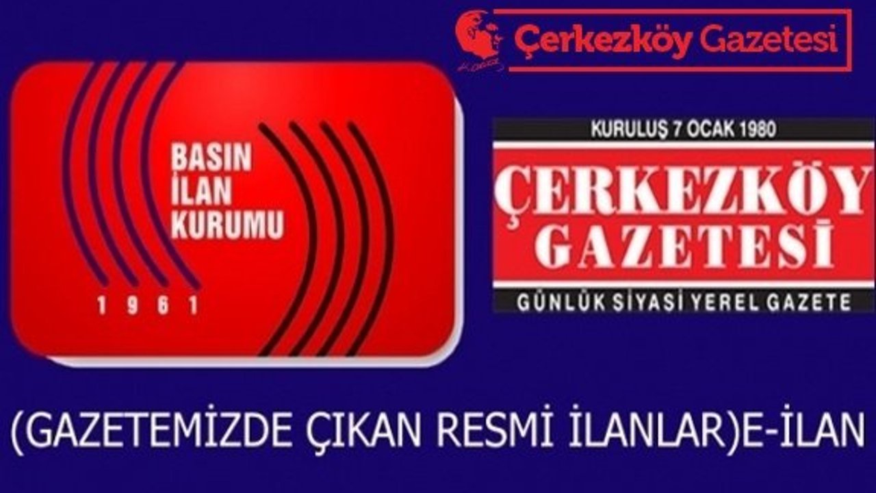 T.C. ÇERKEZKÖY İCRA DAİRESİ 2016/540 TLMT.