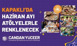 Kapaklı Sosyal Yaşam Merkezi’nde Haziran Ayı Atölye Programı Açıklandı