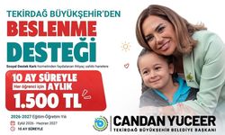 Tekirdağ Büyükşehir’den öğrencilere aylık 1.500 TL beslenme desteği