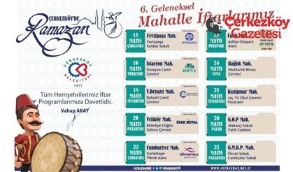 Çerkezköy mahalle iftarları başlıyor