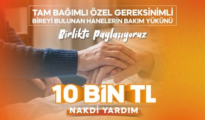 Büyükşehir’den Ailelere 10 Bin TL Destek