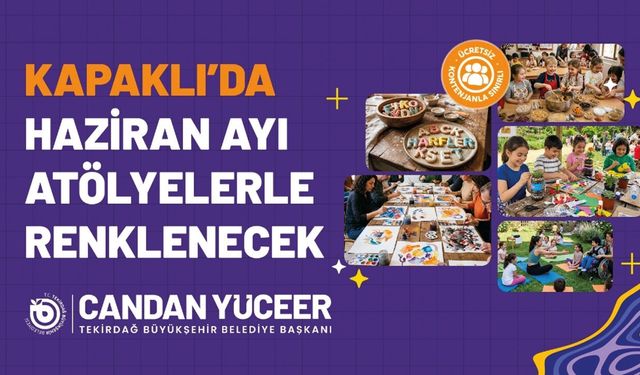Kapaklı Sosyal Yaşam Merkezi’nde Haziran Ayı Atölye Programı Açıklandı
