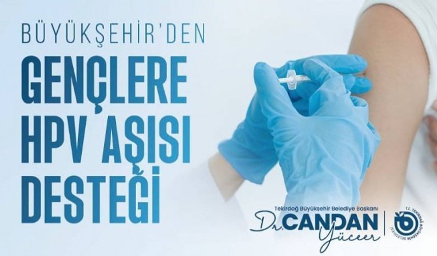 BÜYÜKŞEHİR’DEN GENÇLERE HPV AŞISI DESTEĞİ